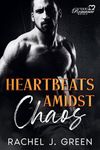 Heartbeats Amidst Chaos (Part 1): Danger, suspenseful and forbidden medical romance in an organized crime - mafia family with a second chance