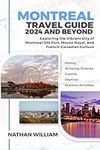 Montreal Travel Guide 2024 And Beyo