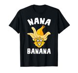 Funny gift Nana Banana gift T-Shirt