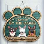 Pawfect House-All Guests Must Be Ap