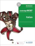 Cambridge IGCSE™ Italian Student Book: Hodder Education Group