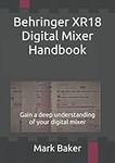 Behringer XR18 Digital Mixer Handbo