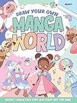 Draw Your Own Manga World: Invent C