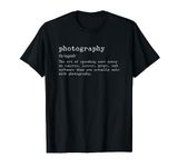 Funny Photography Definition for Camera Lovers T-Shirt