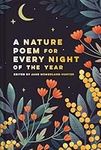 A Nature Poem For Every Night Of Th