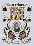 Complete Piano Rags: Edited by David A. Jasen (Dover Classical Piano Music)