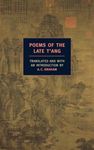 Poems Of The Late T'ang (New York Review Books Classics)