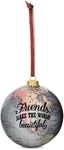 Pavilion Gift Company 61017 Friends Globe Ornament, 3-3/4"