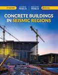 Concrete Buildings in Seismic Regions Penelis, George G. and Penelis, Gregory G.