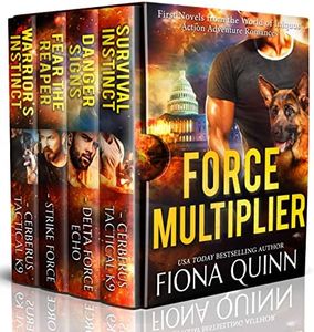 Force Multiplier: First Novels from the World of Iniquus Romantic Suspense Mystery Thrillers (The World of Iniquus Special Titles and Collections, Action Adventure Romance Book 4)