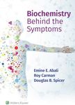 Biochemistry Behind the Symptoms