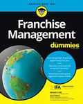 Franchise Management For Dummies