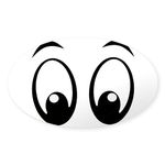 CafePress Cartoon Eyes Sticker Oval Bumper Sticker Car Decal