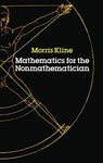 Mathematics for the Nonmathematician (Dover Books on Mathematics)