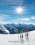 The New Encyclopedia of Downhill Sk