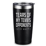 ARIABLE Tears of My Tennis Opponents Tumbler Sports Player Gifts, Gifts for Tennis Lover Fan, 20 Ounce Black Engraved Stainless Steel Insulated Tumbler