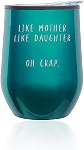 Stemless Wine Tumbler Coffee Travel Mug Glass with Lid Like Mother Like Daughter Mom Gift From Daughter Funny Mother's Day Birthday (Turquoise Teal)