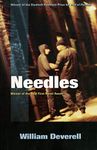 Needles