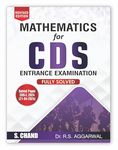 Mathematics for CDS Combined Defence Services Entrance Examination 2024 (Fully Solved) | PYQ Previous Years Solved Question Papers CDS Phase I & II | Chapterwise Maths - S Chand's Exam Book