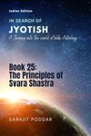 The Principles of Svara Shastra : A Journey into the World of Vedic Astrology