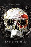 Wicked Souls (The Marionettes Book 2)