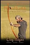 Traditional Bowyer's Handbook: How 