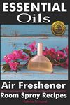 Essential Oils Air Freshener: Room 