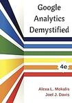 Google Analytics Demystified (4th E