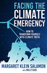 Facing the Climate Emergency: How to Transform Yourself with Climate Truth