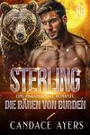 Sterling: Gestaltwandler Liebesroman (Die Bären von Burden 4) (German Edition)