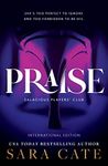 Praise (Salacious Players' Club)