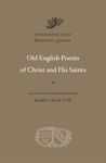 Old English Poems of Christ and His Saints: 27