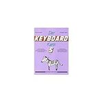 Der Keyboard-Kurs. Tl.5