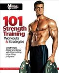 [101 Strength Training Workouts & Strategies] (By: Muscle & Fitness Magazine) [published: February, 2012]