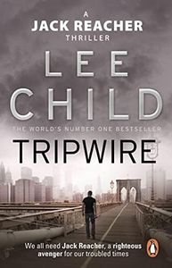 Tripwire: (Jack Reacher 3)