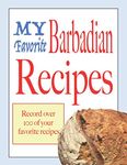 Barbadian family recipes: Blank cookbooks to write in