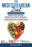 The Mediterranean Diet: Mediterranean diet for beginners, mediterranean diet plan, meal plan recipes, plant, cookbook diet, mediterranean diet weight loss, burn fat and reset your metabolism paradox