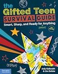 The Gifted Teen Survival Guide: Sma