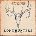 MeatEater's American History: The L