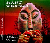 African Woodoo - 17 Titres Inedits De Et Par Manu Dibango