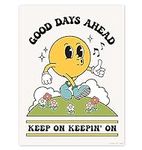 Good Days Ahead Retro Poster Wall A