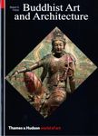 Buddhist Art and Architecture (World of Art)