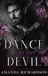 Dance with the Devil: A Dark Standalone Romance (The Midnight Series Book 1)