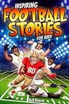 Inspiring Football Stories for Kids