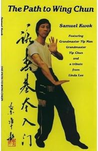 The Path to Wing Chun