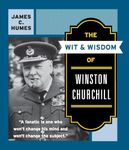 The Wit & Wisdom of Winston Churchill