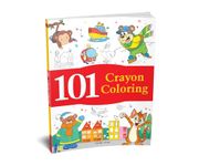 101 Crayon Coloring: Fun Activity Book For Children