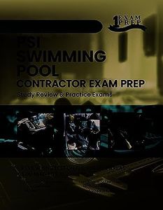 2023 South Carolina PSI Swimming Pool Contractor Exam Prep: 2023 Study Review & Practice Exams