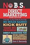 No B.S. Direct Marketing: The Ultim
