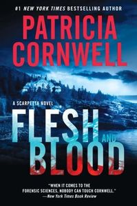 FLESH & BLOOD (Kay Scarpetta Series, 22)